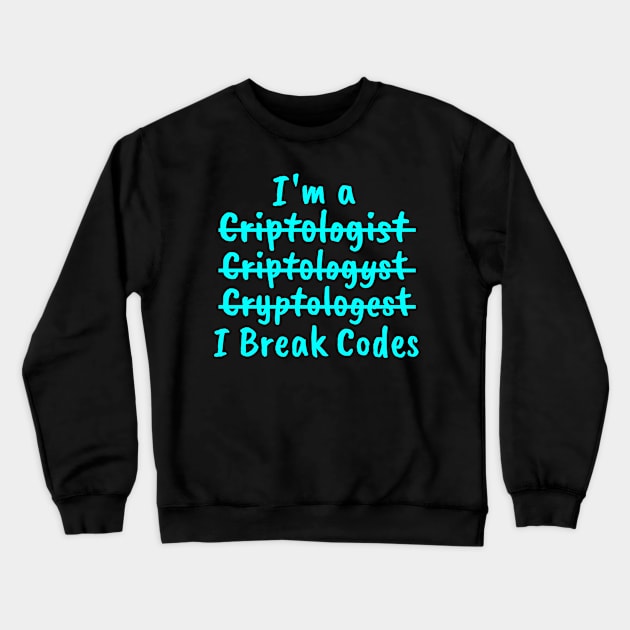 Hacking Codes Crewneck Sweatshirt by FromBerlinGift